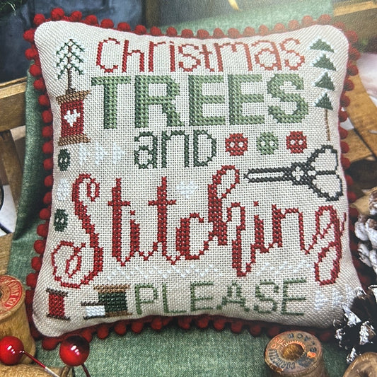 Christmas Trees & Stitching Please