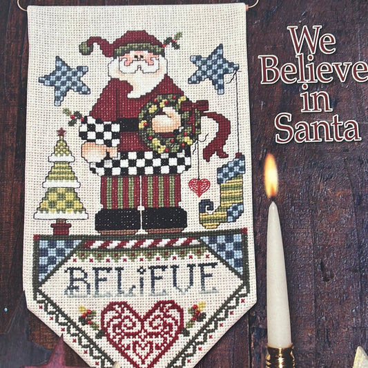 We Believe in Santa