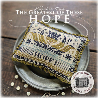 The Greatest of These #2: Hope