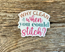 Why Clean...? Sticker