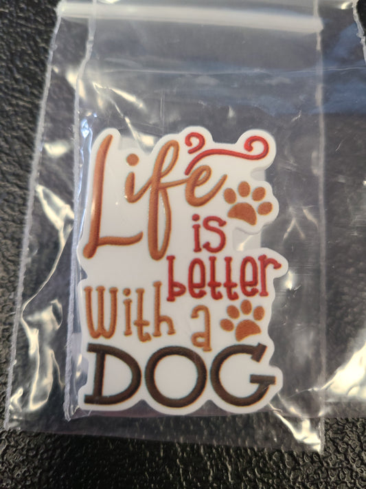 Life Is Better With a Dog Needle Minder